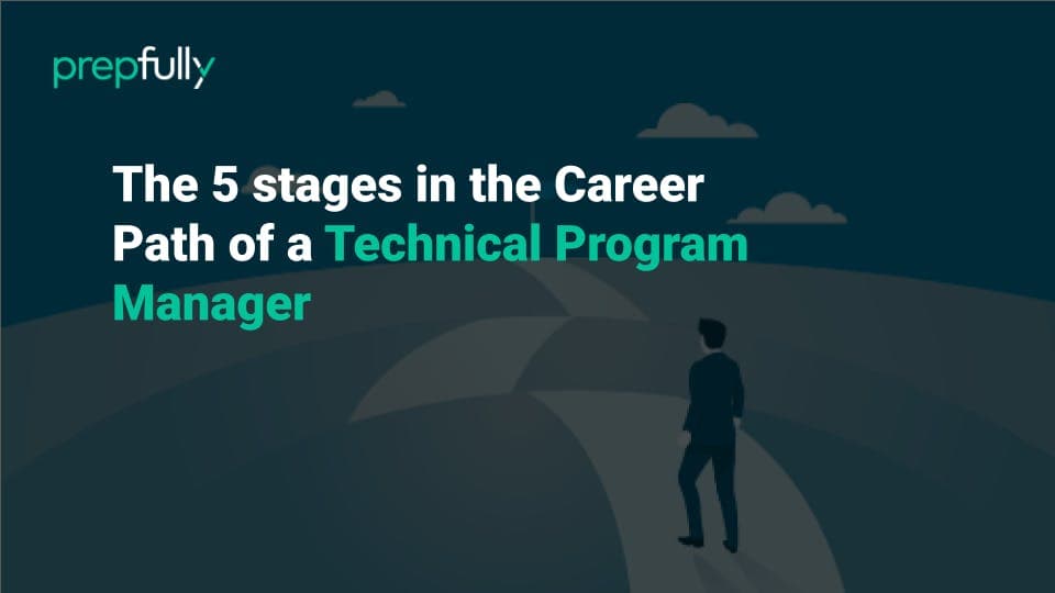 5 stages in the career path of a technical program manager