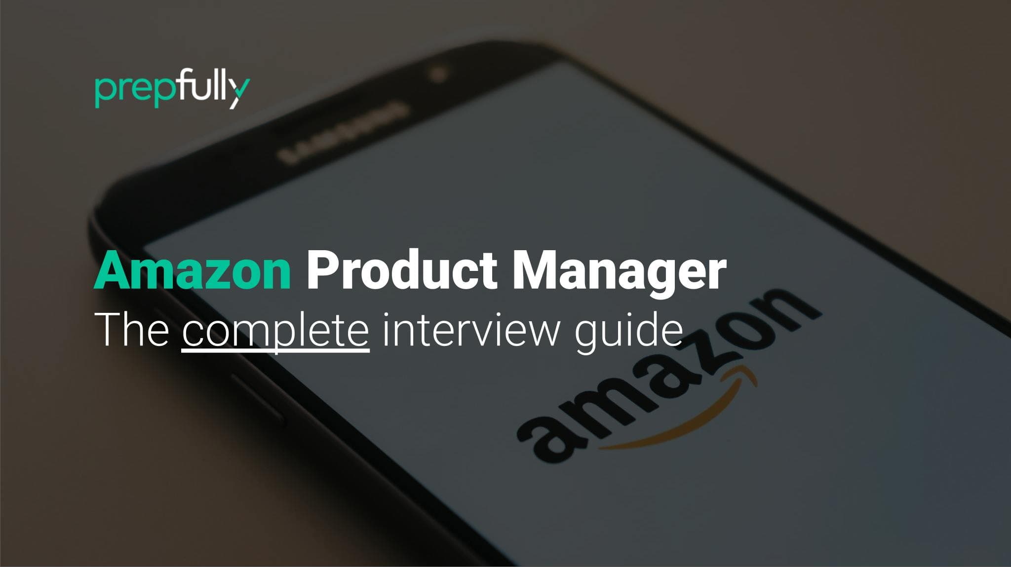 Interview guide for Amazon Product Manager